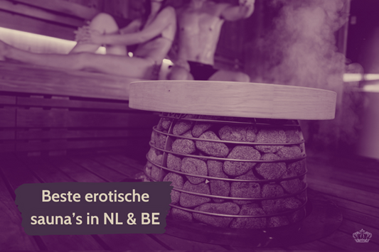 Erotische saunas en saunaclubs in Nederland en België